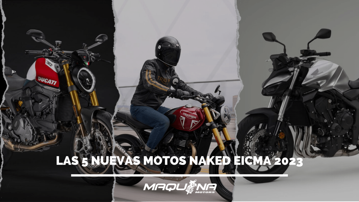 Las 5 nuevas motos naked EICMA 2023