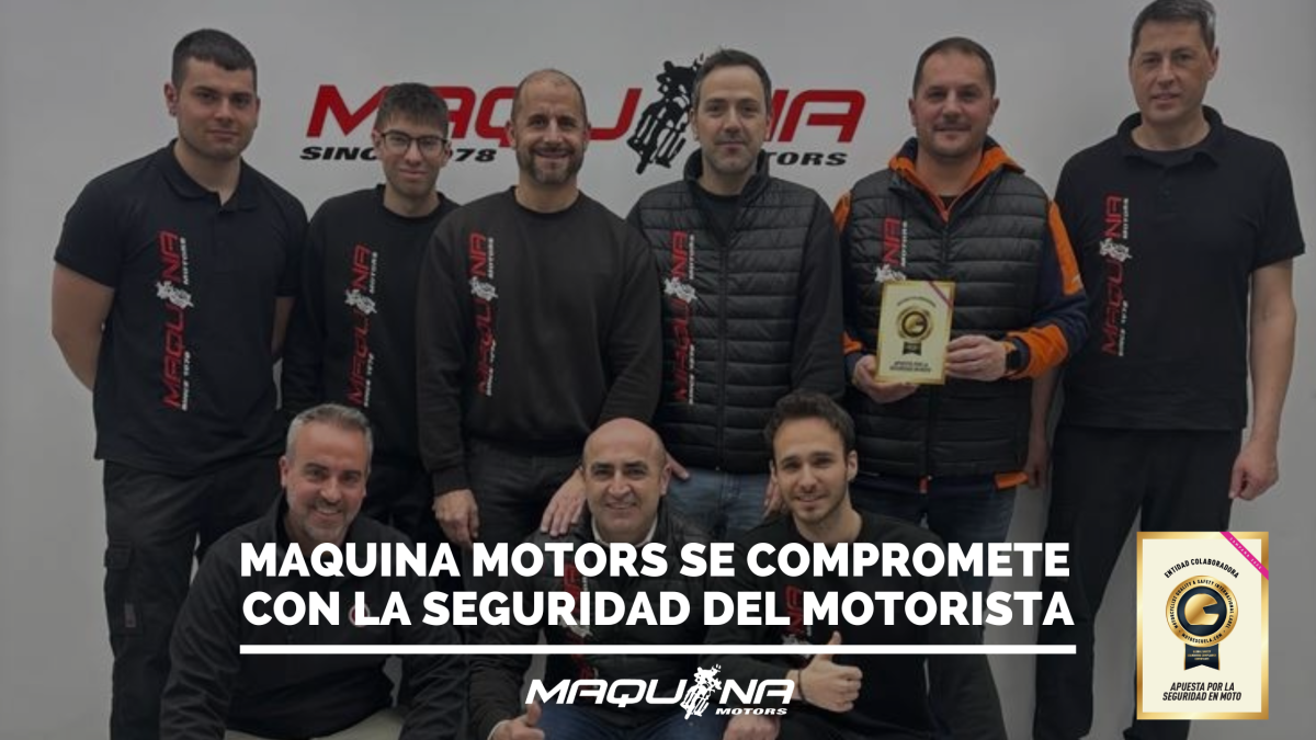 Maquina Motors se compromete con la seguridad del motorista