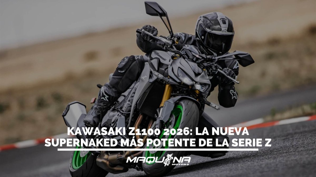 Kawasaki Z1100 2026 la nueva supernaked más potente de la serie Z